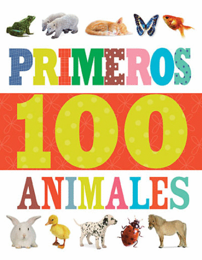 PRIMEROS 100 ANIMALES