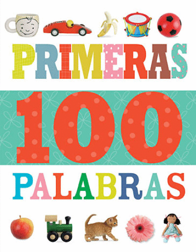 PRIMERAS 100 PALABRAS