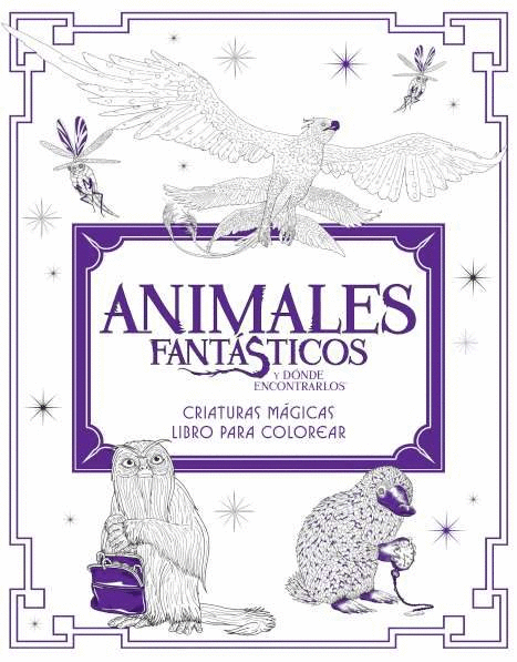 ANIMALES FANTASTICOS Y DONDE ENCONTRARLOS LIBRO PARA COLOREAR