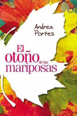 OTOÑO DE LAS MARIPOSAS, EL