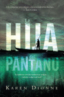 HIJA DEL PANTANO, LA