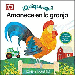 ¡QUIQUIRIQUI! AMANECE EN LA GRANJA