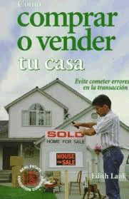 COMO COMPRAR O VENDER TU CASA