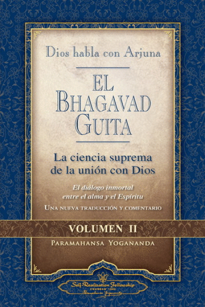 BHAGAVAD GUITA, EL (VOLUMEN II)