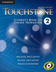 TOUCHSTONE 2 STUDENTS BOOK WITH ONLINE WORKBOOK