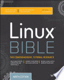 LINUX BIBLE 9NTH EDITION