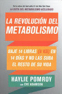 REVOLUCIÓN DEL METABOLISMO, LA