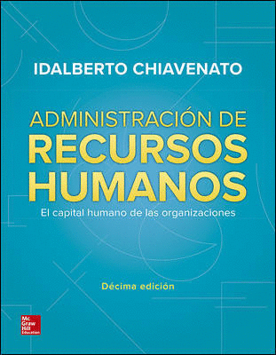 ADMINISTRACION DE RECURSOS HUMANOS 10MA ED.