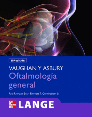 VAUGHAN Y ASBURY OFTALMOLOGIA GENERAL 18VA ED.