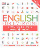 ENGLISH FOR EVERYONE: NIVEL 1: INICIAL, LIBRO DE ESTUDIO