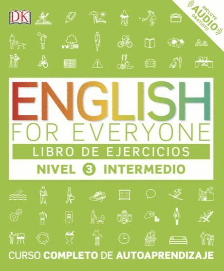 ENGLISH FOR EVERYONE. NIVEL 3 INTERMEDIO