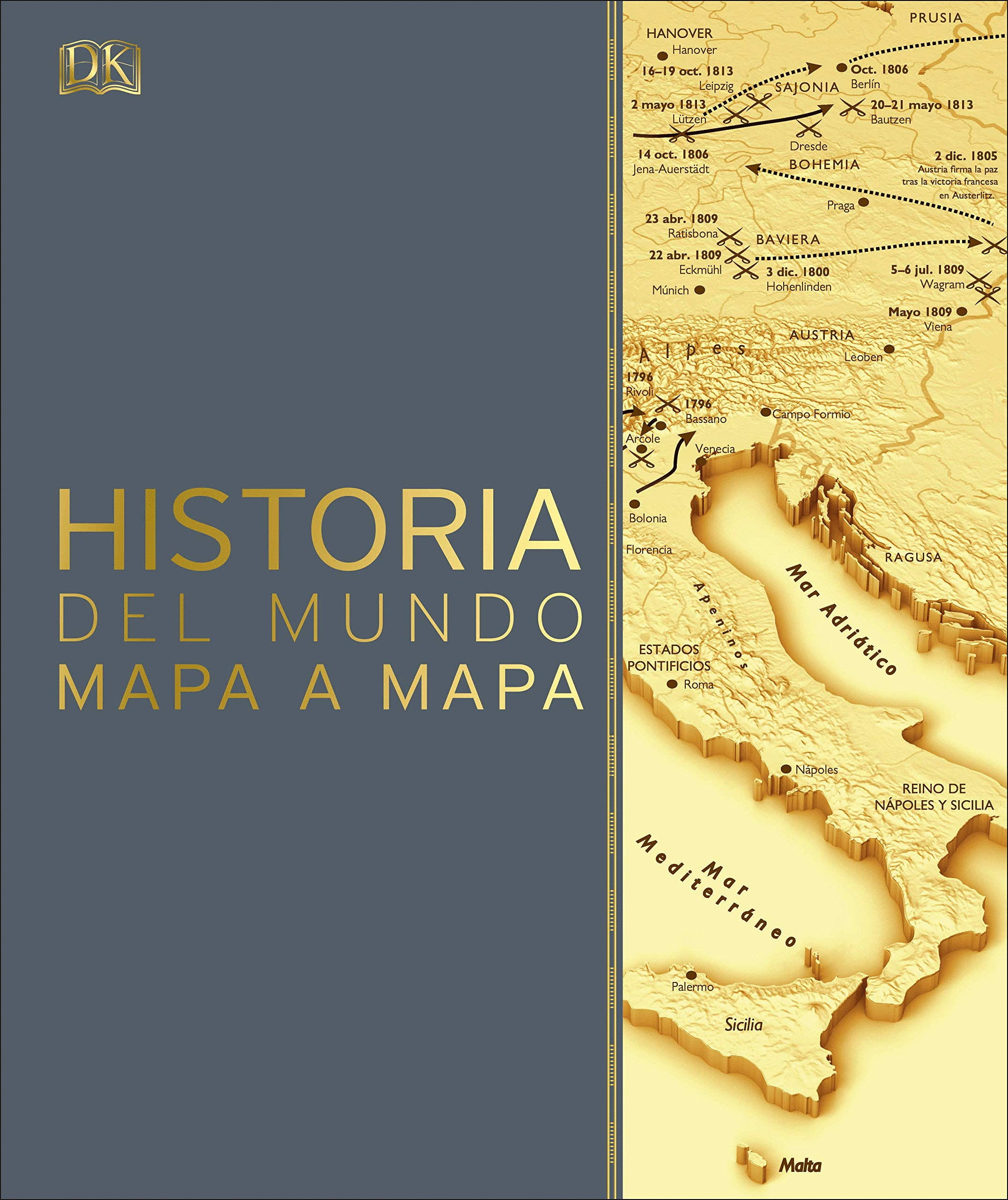 HISTORIA DEL MUNDO MAPA A MAPA