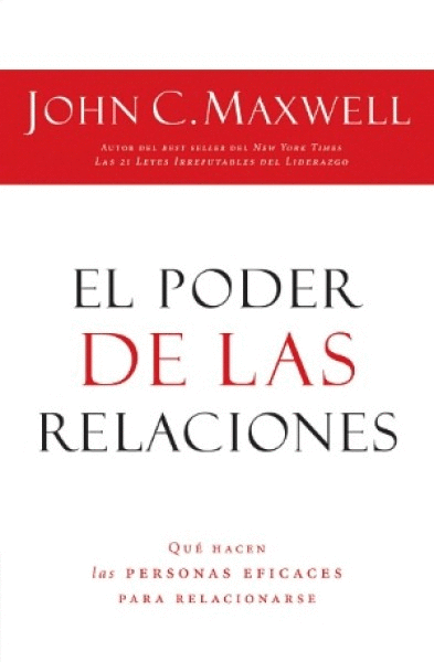 PODER DE LAS RELACIONES, EL