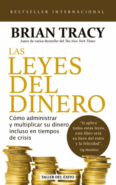 LEYES DEL DINERO, LAS