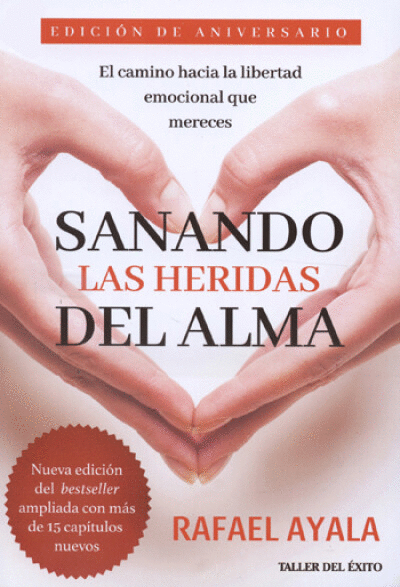 SANANDO LAS HERIDAS DEL ALMA