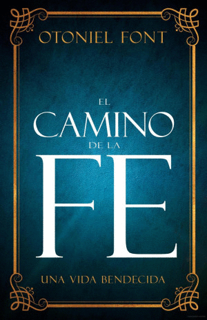 CAMINO DE LA FE