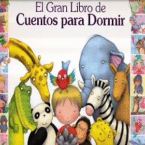 GRAN LIBRO DE CUENTOS PARA DORMIR, EL