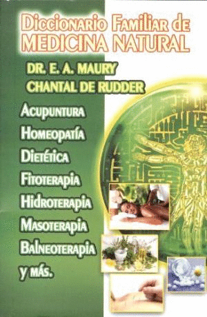 DICCIONARIO FAMILIAR DE MEDICINA NATURAL