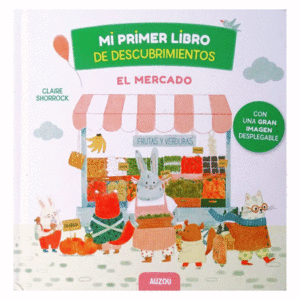 MI PRIMER LIBRO DE DESCUBRIMIENTOS, EL MERCADO