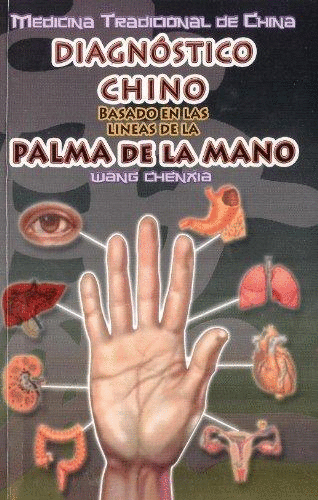 DIAGNOSTICO CHINO BASADO EN LAS LINEAS DE LA MANO