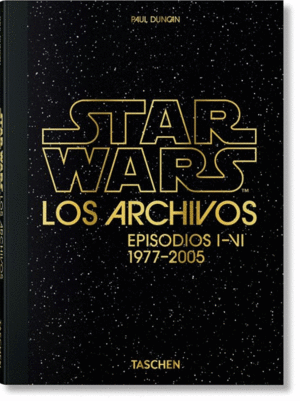 LOS ARCHIVOS DE STAR WARS. EPISODIOS I-VI