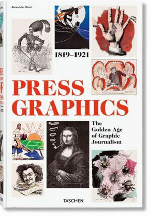 HISTORY OF PRESS GRAPHICS 1819-1921