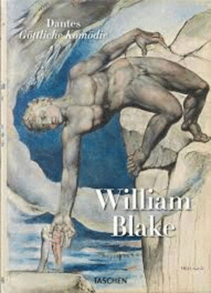 WILLIAM BLAKE: DANTE´S DIVINE COMEDY, THE