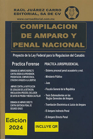 COMPILACIÓN DE AMPARO Y PENAL NACIONAL 47 ED. 2024