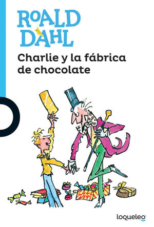 CHARLIE Y LA FABRICA DE CHOCOLATE