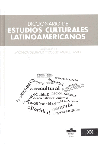 DICCIONARIO DE ESTUDIOS CULTURALES LATINOAMERICANOS