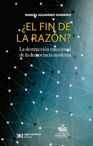 ¿EL FIN DE LA RAZON?