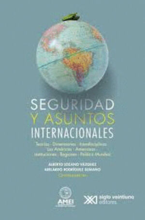 SEGURIDAD Y ASUNTOS INTERNACIONALES.
