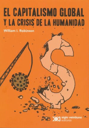 CAPITALISMO GLOBAL Y LA CRISIS DE LA HUMANIDAD  EL
