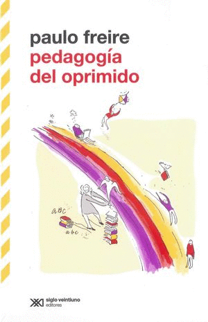 PEDAGOGIA DEL OPRIMIDO