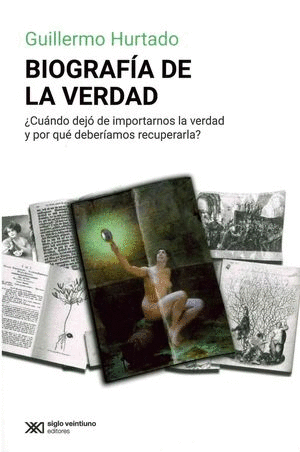 BIOGRAFÍA DE LA VERDAD