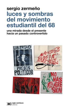 LUCES Y SOMBRAS DEL MOVIMIENTO ESTUDIANTIL DEL 68