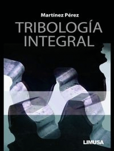 TRIBOLOGIA INTEGRAL