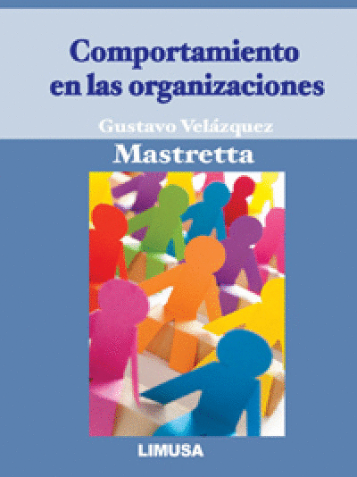 COMPORTAMIENTO EN LAS ORGANIZACIONES