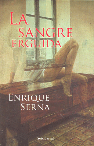 SANGRE ERGUIDA, LA