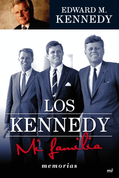 KENNEDY, LOS (MI FAMILIA)