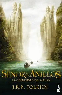 SEÑOR DE LOS ANILLOS I, EL. LA COMUNIDAD DEL ANILLO