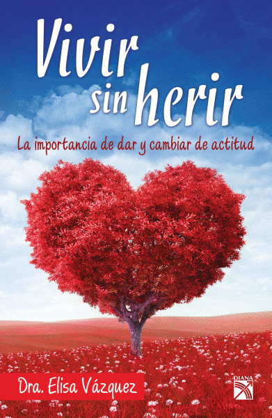 VIVIR SIN HERIR