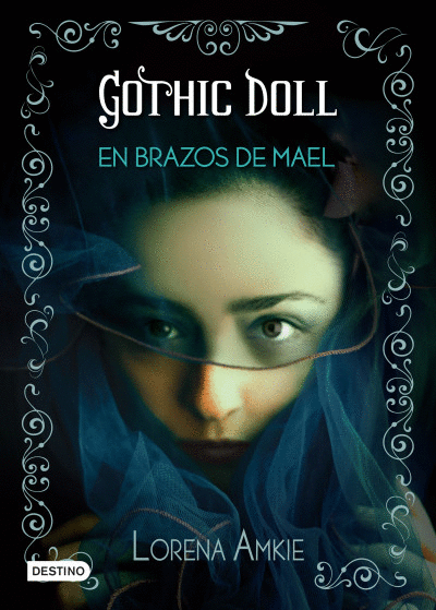 GOTHIC DOLL, EN BRAZOS DE MAEL