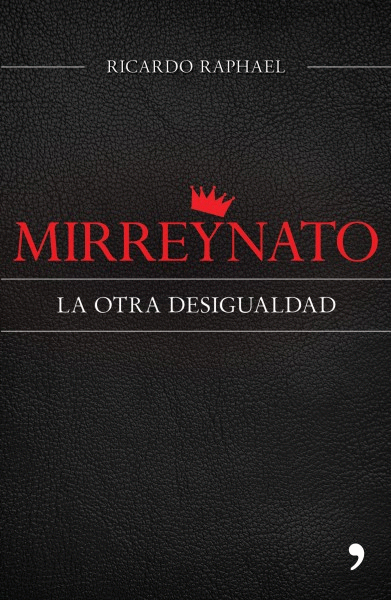 MIRREYNATO, LA OTRA DESIGUALDAD