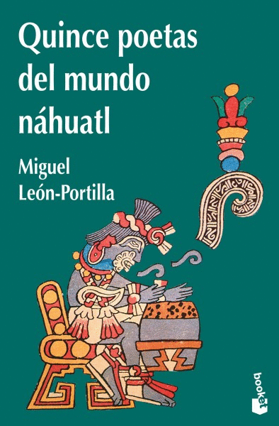 QUINCE POETAS DEL MUNDO NÁHUATL