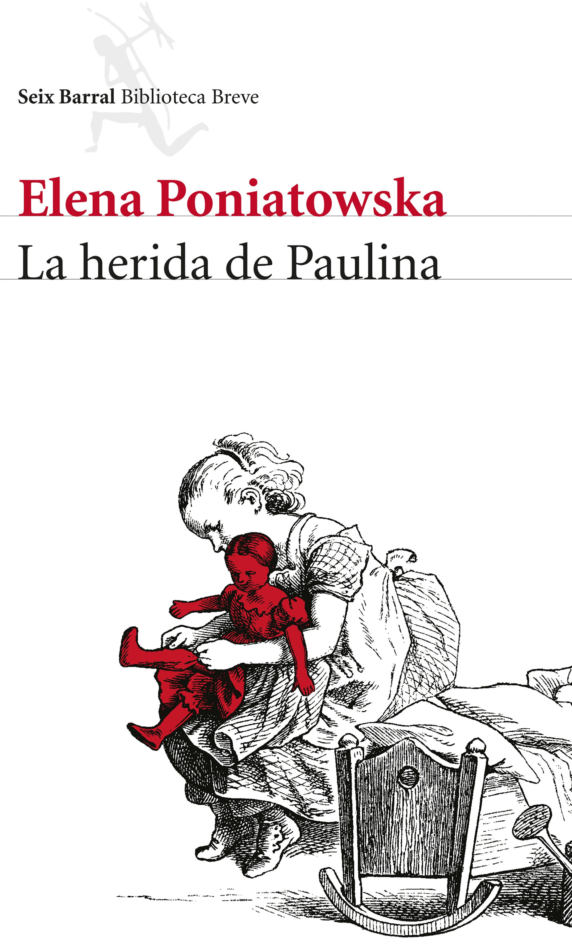 HERIDA DE PAULINA, LA