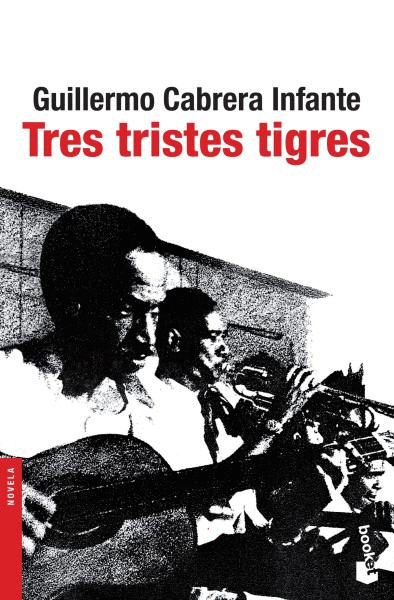 TRES TRISTES TIGRES