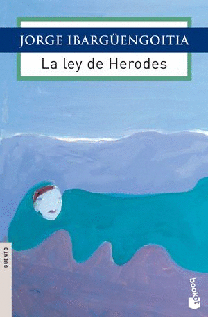LA LEY DE HERODES