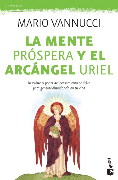 MENTE PROSPERA Y EL ARCANGEL URIEL, LA