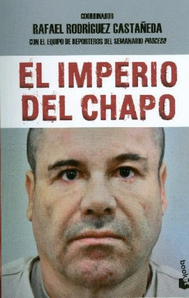 IMPERIO DEL CHAPO, EL